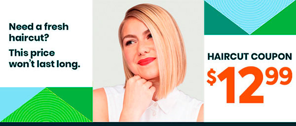 Banner with a text: $12.99 haircut offer and a pensive woman.
